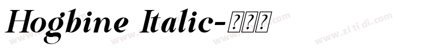 Hogbine Italic字体转换